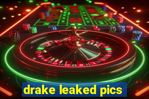 drake leaked pics