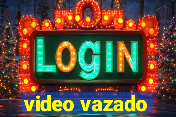 video vazado