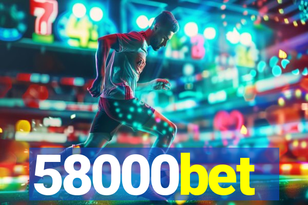 58000bet