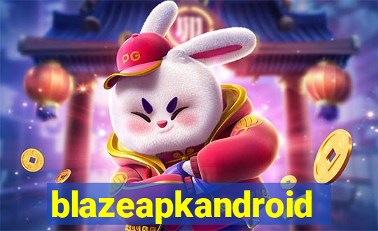 blazeapkandroid