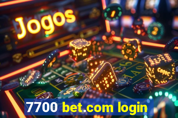 7700 bet.com login