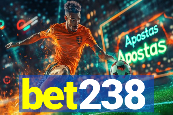 bet238