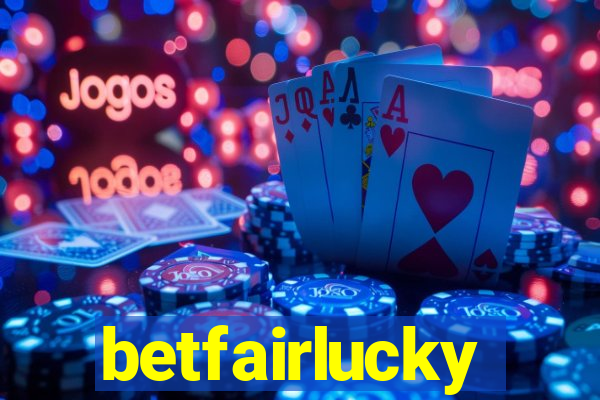 betfairlucky