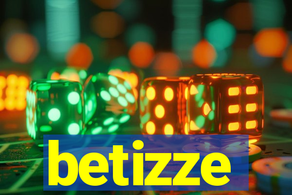 betizze