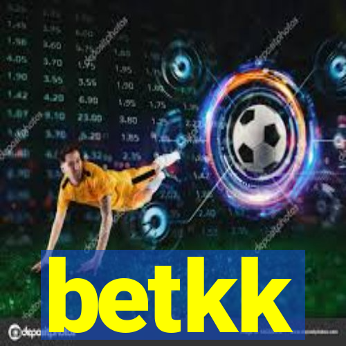 betkk