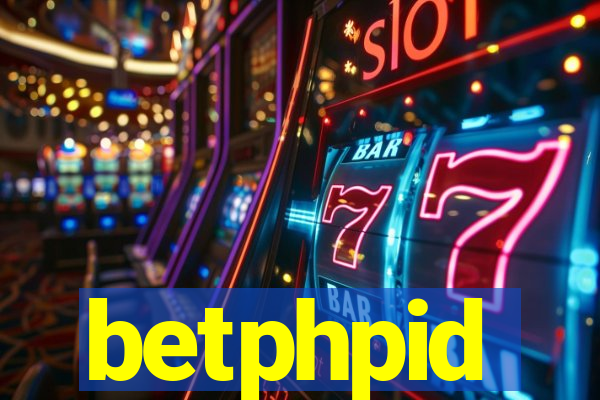 betphpid