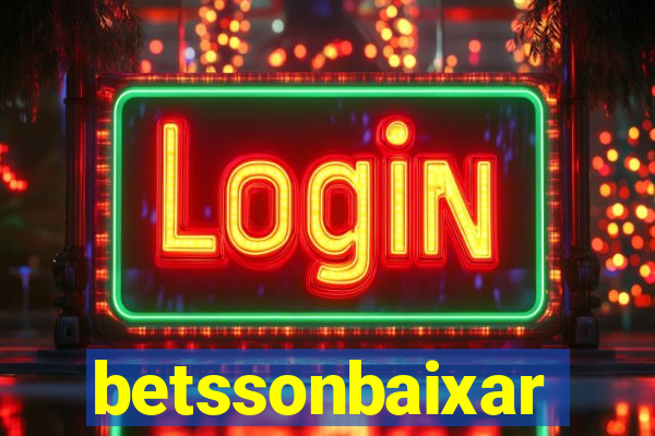 betssonbaixar