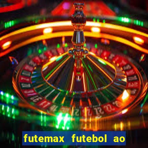 futemax futebol ao vivo brasil