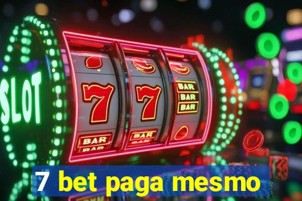 7 bet paga mesmo