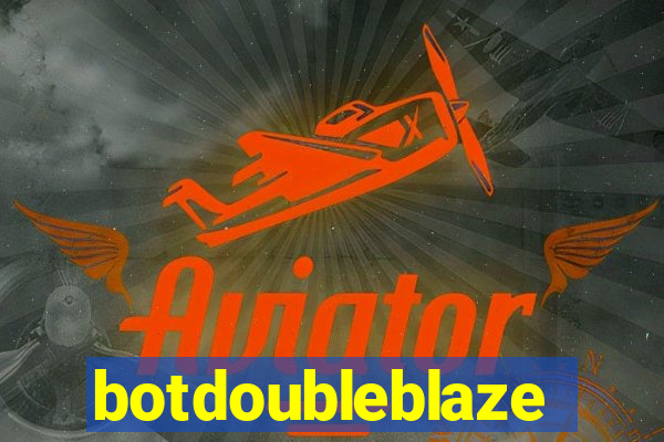 botdoubleblaze