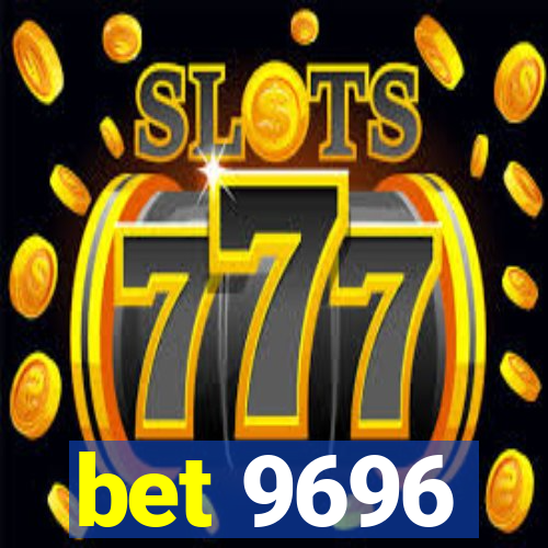 bet 9696