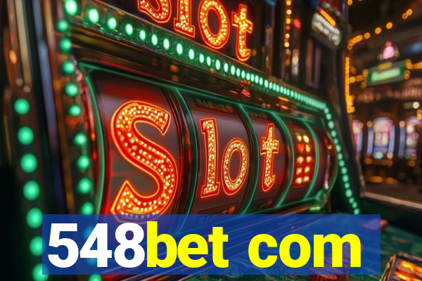 548bet com