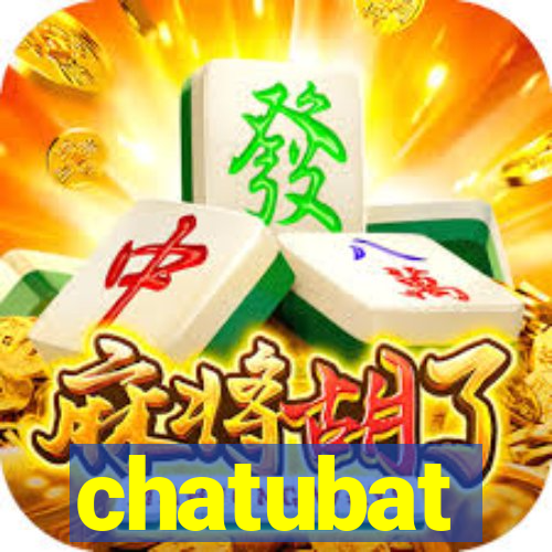 chatubat