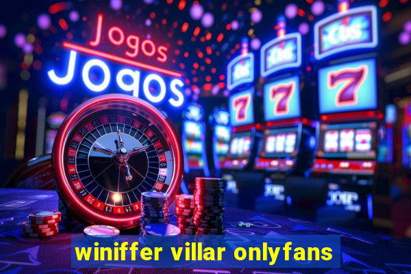 winiffer villar onlyfans