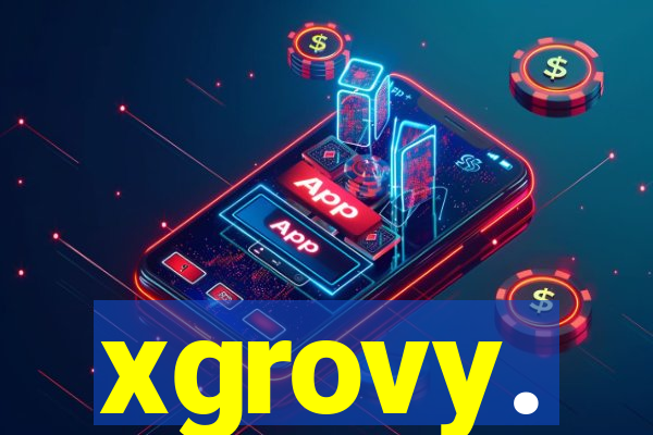 xgrovy.