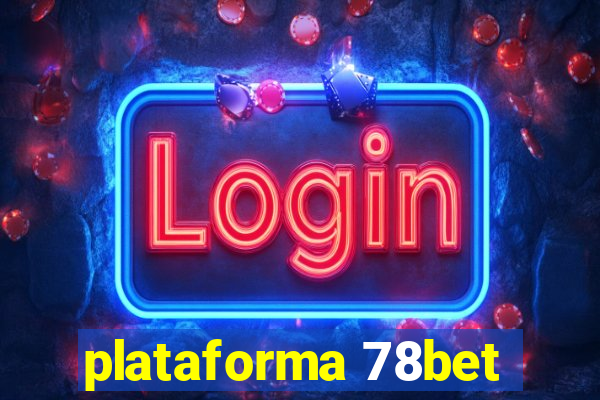 plataforma 78bet