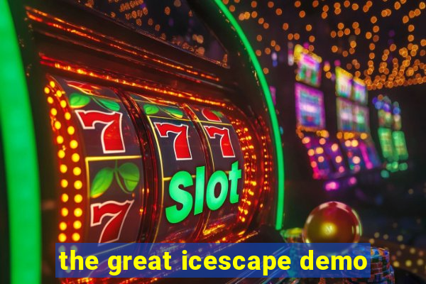 the great icescape demo