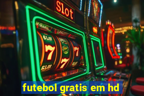 futebol gratis em hd