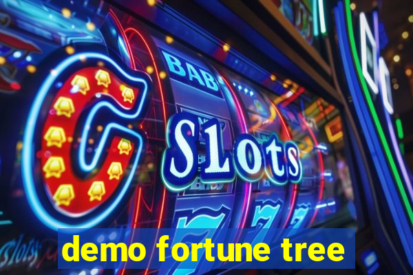 demo fortune tree