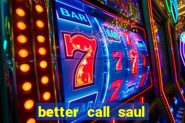 better call saul torrent dublado