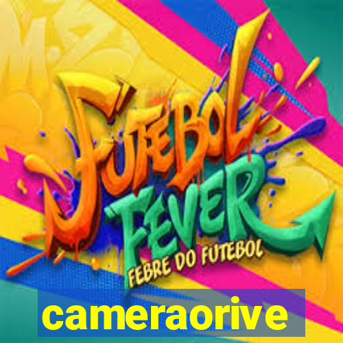 cameraorive