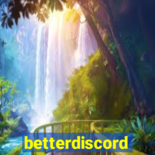 betterdiscord