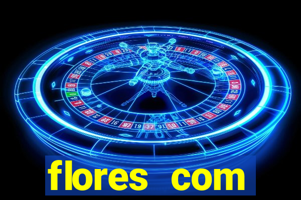 flores com significados tristes