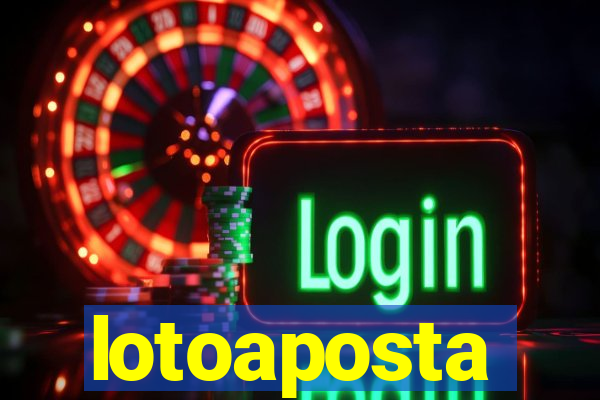 lotoaposta