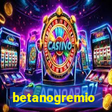 betanogremio