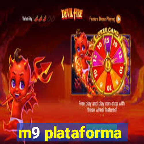 m9 plataforma