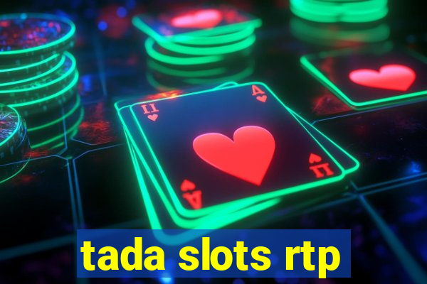 tada slots rtp