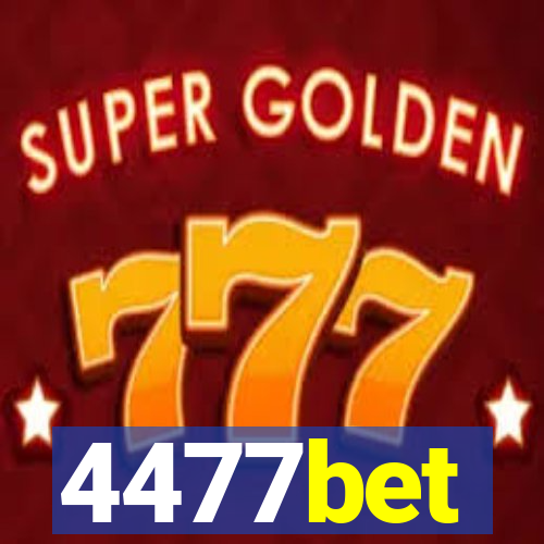 4477bet