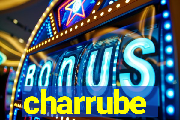 charrube