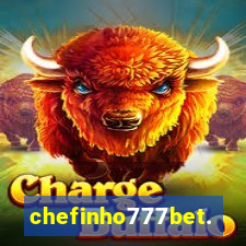 chefinho777bet.com