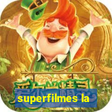 superfilmes la