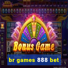 br games 888 bet