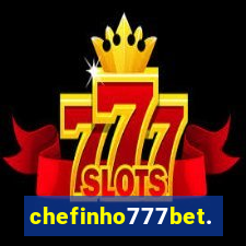 chefinho777bet.com