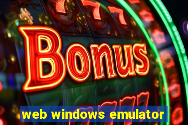 web windows emulator