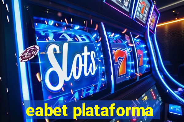 eabet plataforma