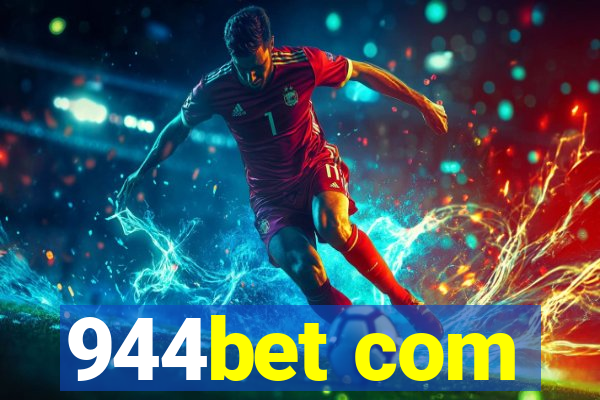 944bet com