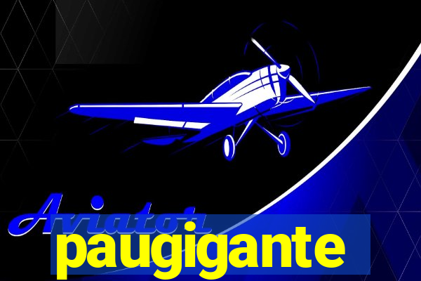 paugigante