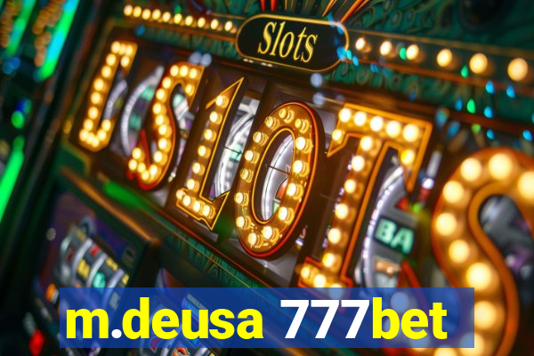 m.deusa 777bet