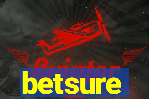 betsure