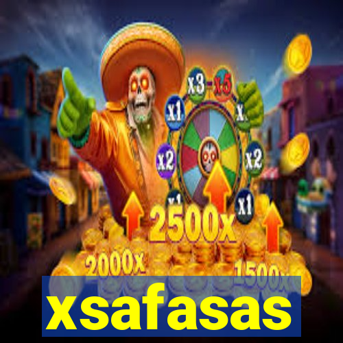 xsafasas