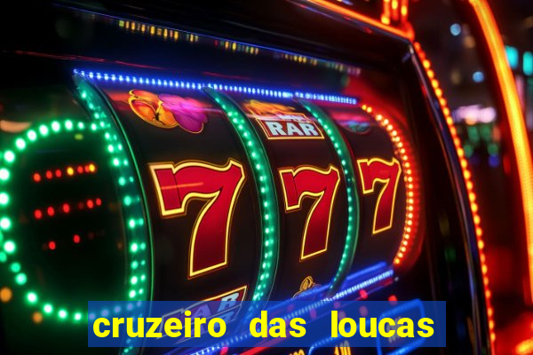 cruzeiro das loucas (2002) torrent