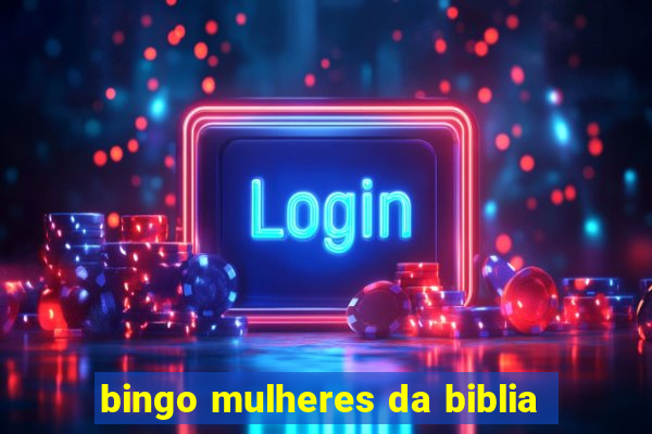 bingo mulheres da biblia