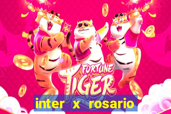 inter x rosario central onde assistir