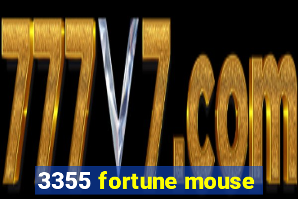 3355 fortune mouse