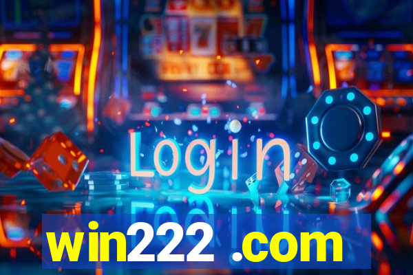 win222 .com