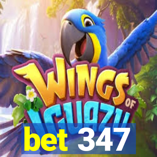 bet 347